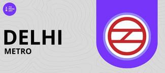 Delhi Metro Train